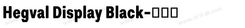 Hegval Display Black字体转换
